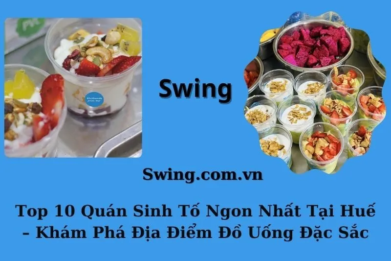 Sinh tố Huế